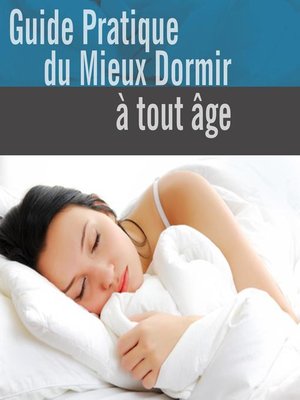 cover image of Guide pratique du mieux dormir à tout âge